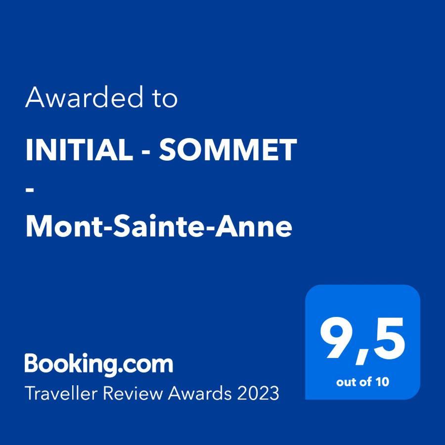 Villa Initial - Sommet - Mont-Sainte-Anne Beaupré Exterior foto
